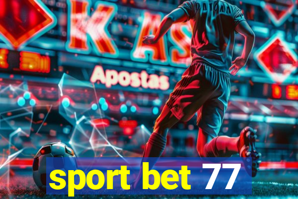 sport bet 77